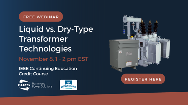 Liquid vs Dry-type transformers webinar invitations