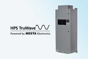 HPS TruWave Powered by Mesta Electronics
